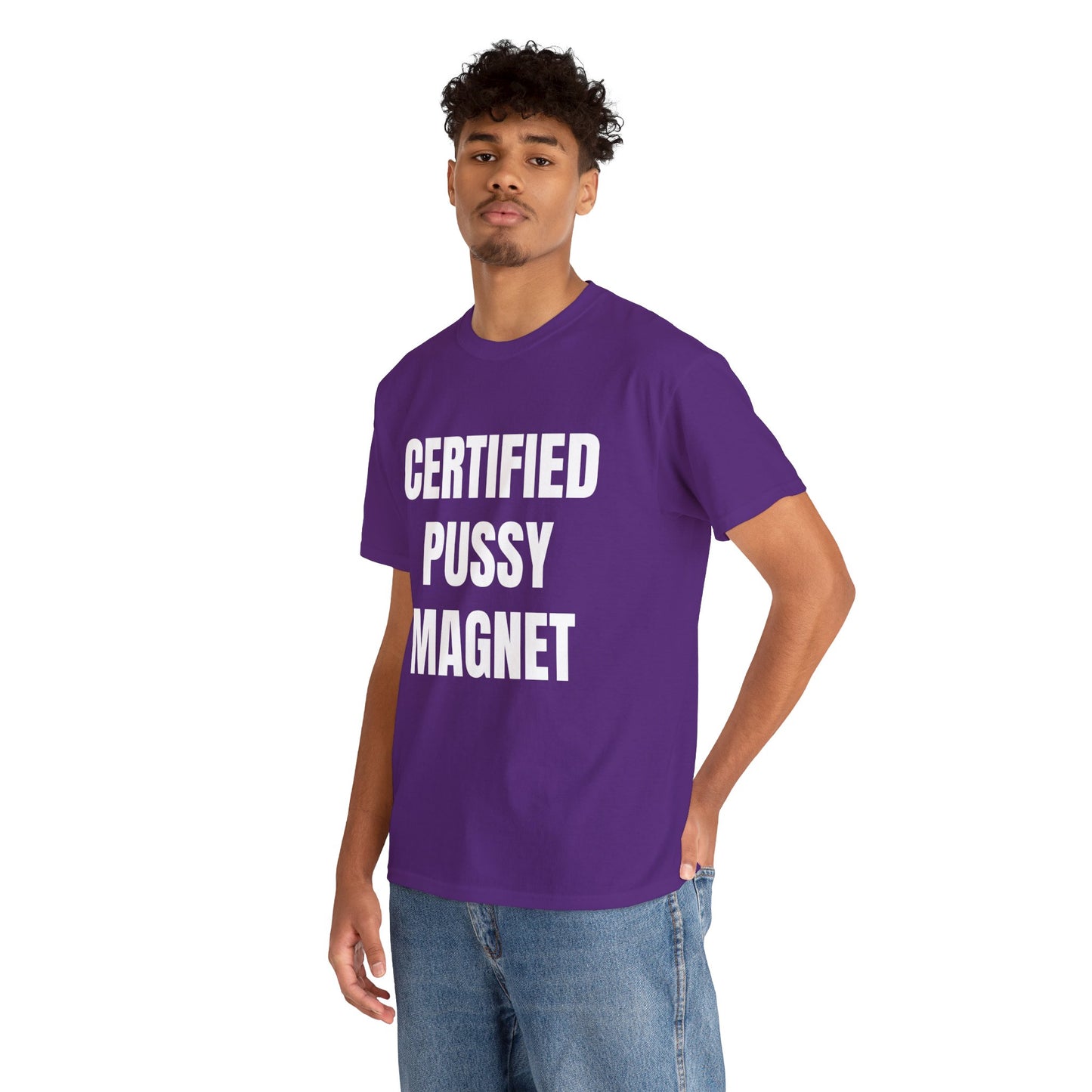 CERTIFIED PUSSY MAGNET T-SHIRT