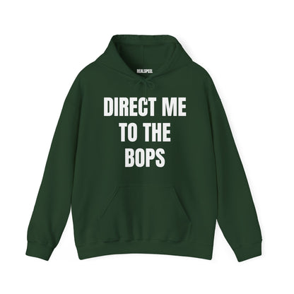 DIRECT ME TO THE BOPS HOODIE