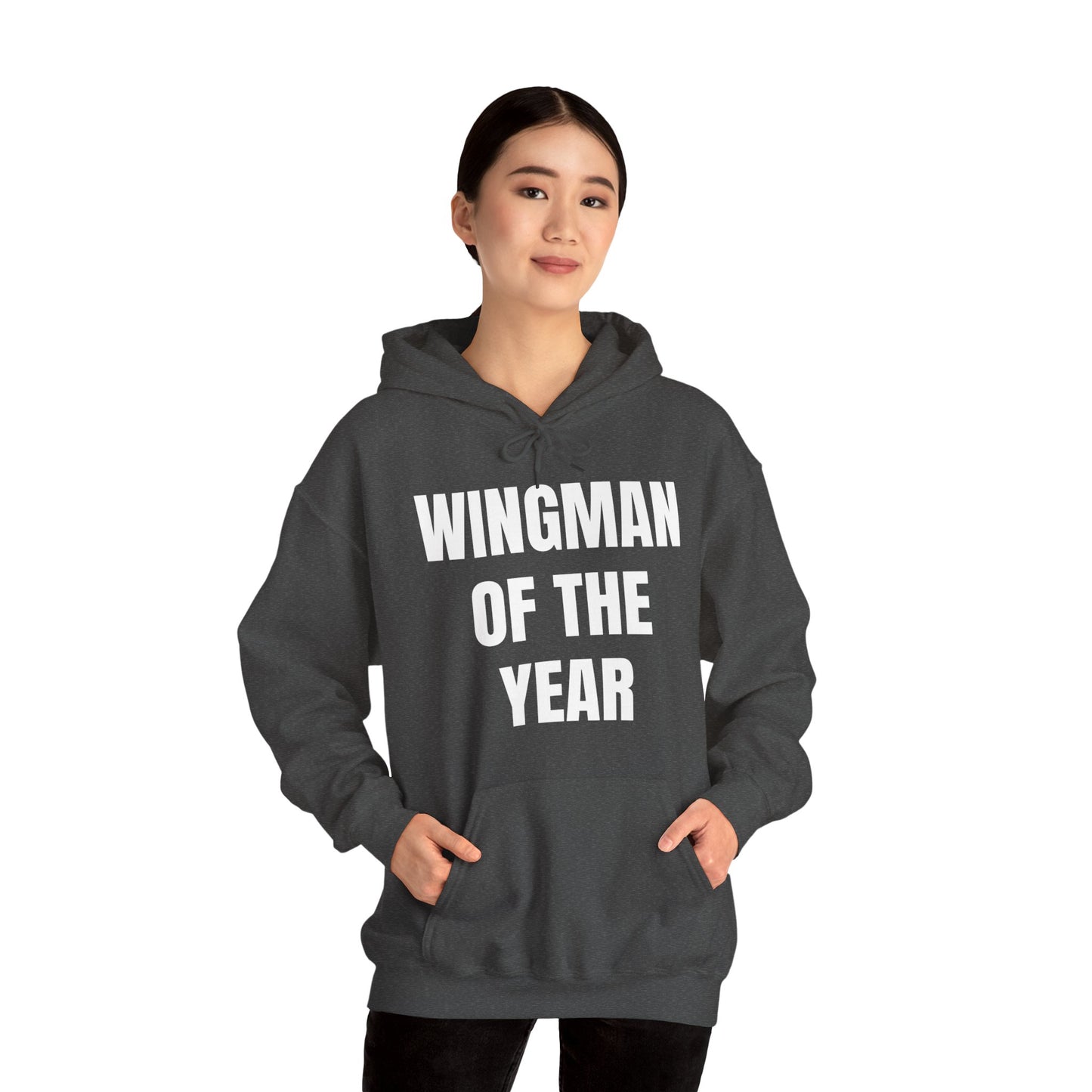 WINGMAN OF THE YEAR HOODIE