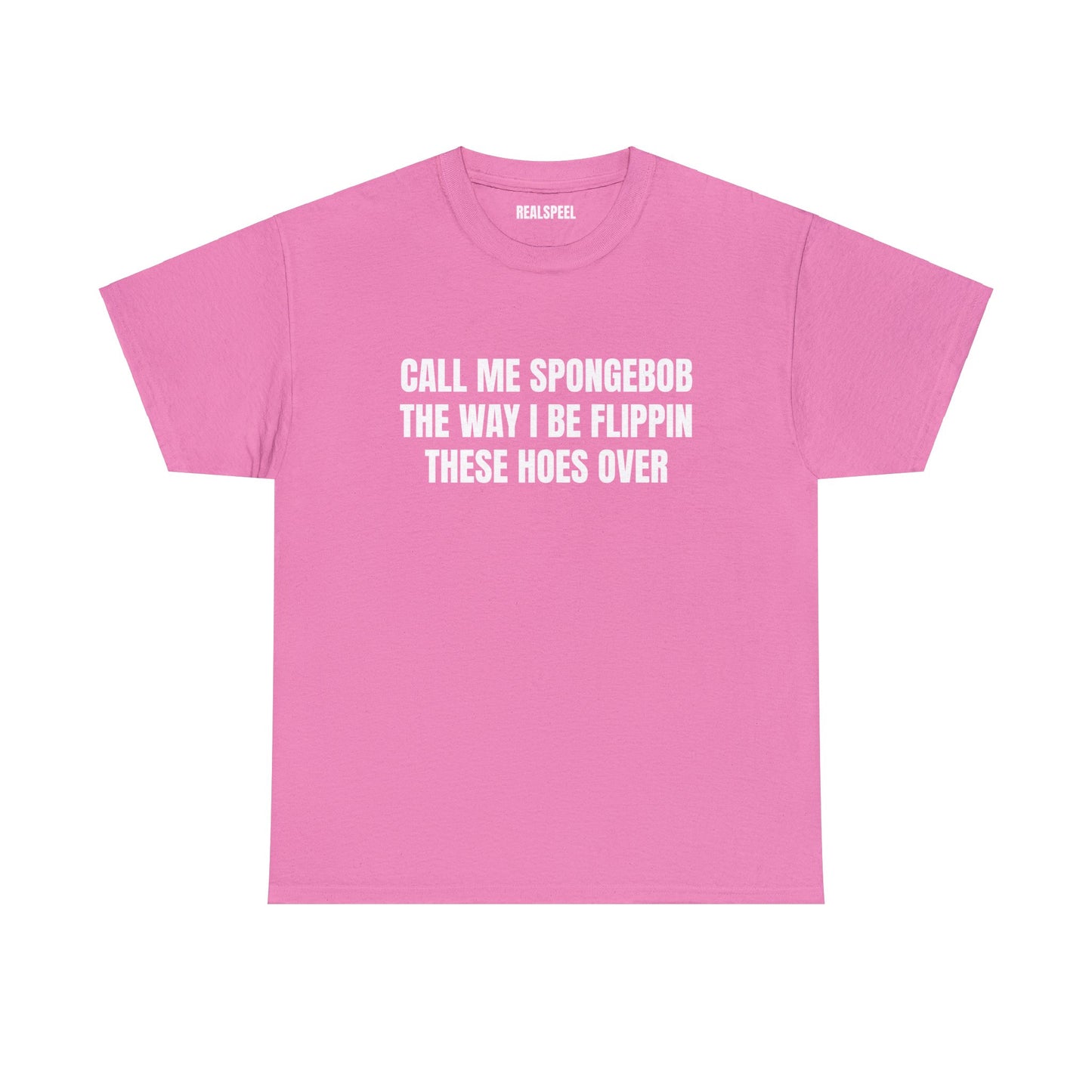 CALL ME SPONGEBOB T-SHIRT