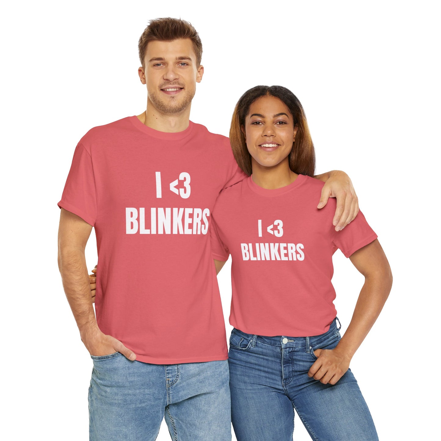 I <3 BLINKERS T-SHIRT