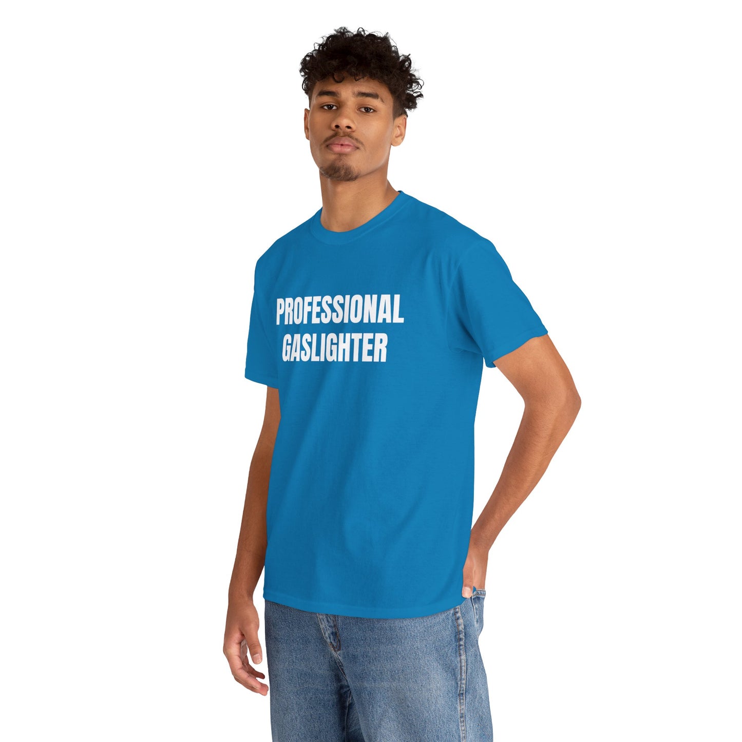 PROFESSIONAL GASLIGHTER T-SHIRT