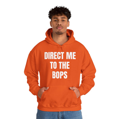 DIRECT ME TO THE BOPS HOODIE