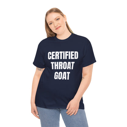 CERTIFIED THROAT GOAT T-SHIRT