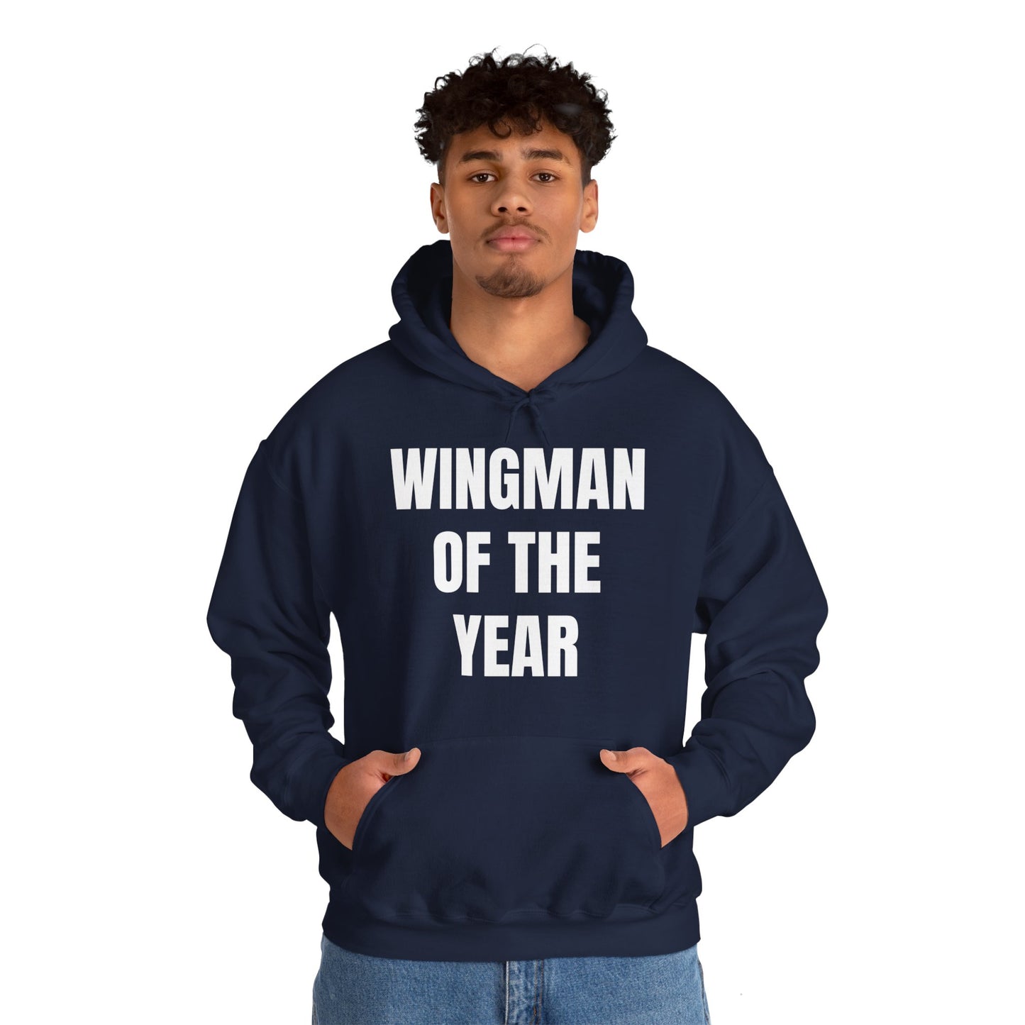 WINGMAN OF THE YEAR HOODIE