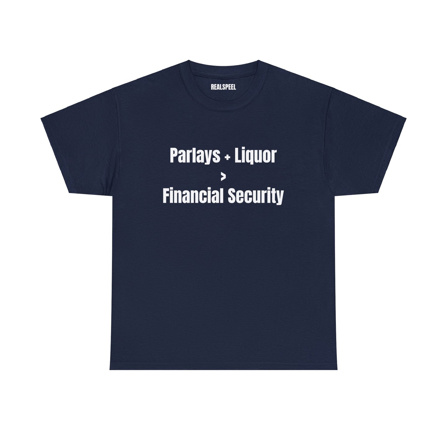 PARLAYS + LIQUOR T-SHIRT