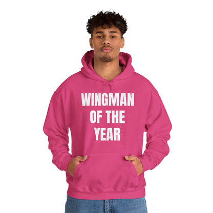 WINGMAN OF THE YEAR HOODIE