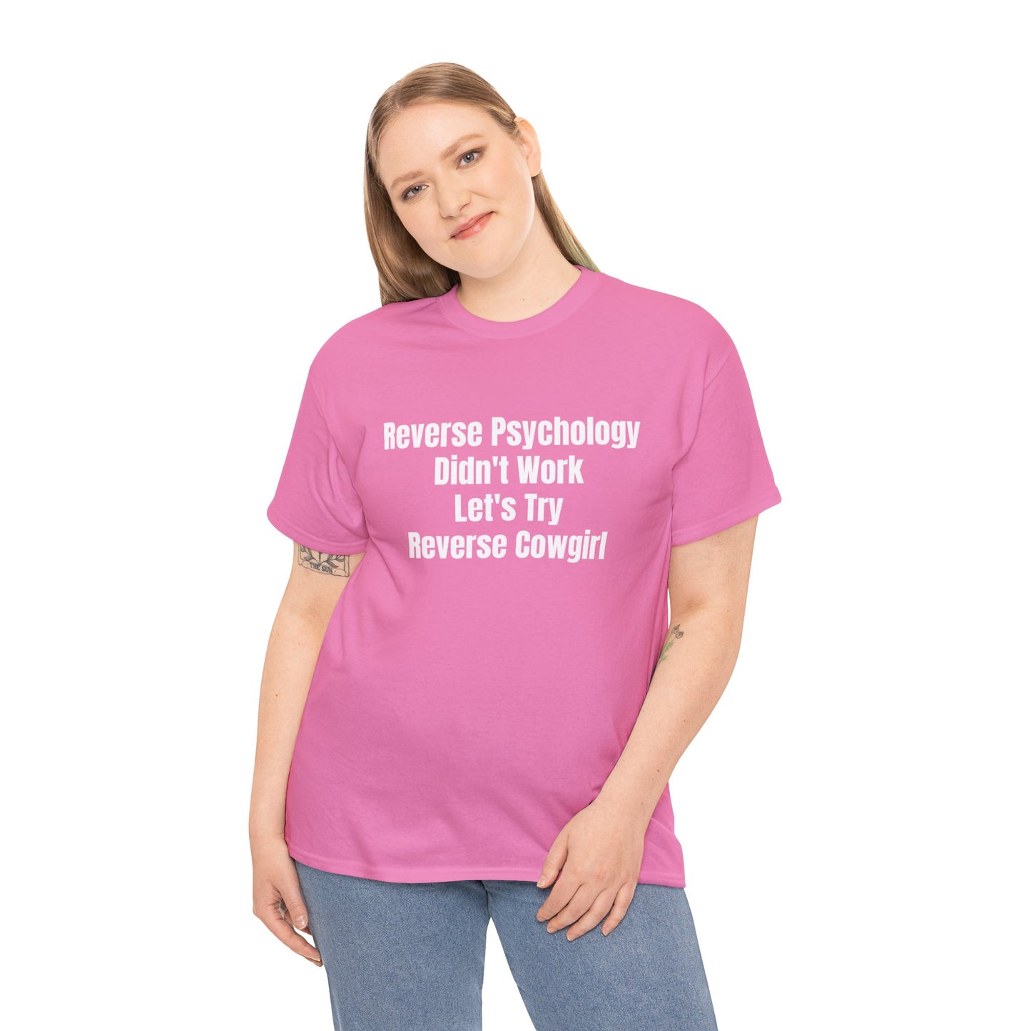 REVERSE PSYCHOLOGY T-SHIRT