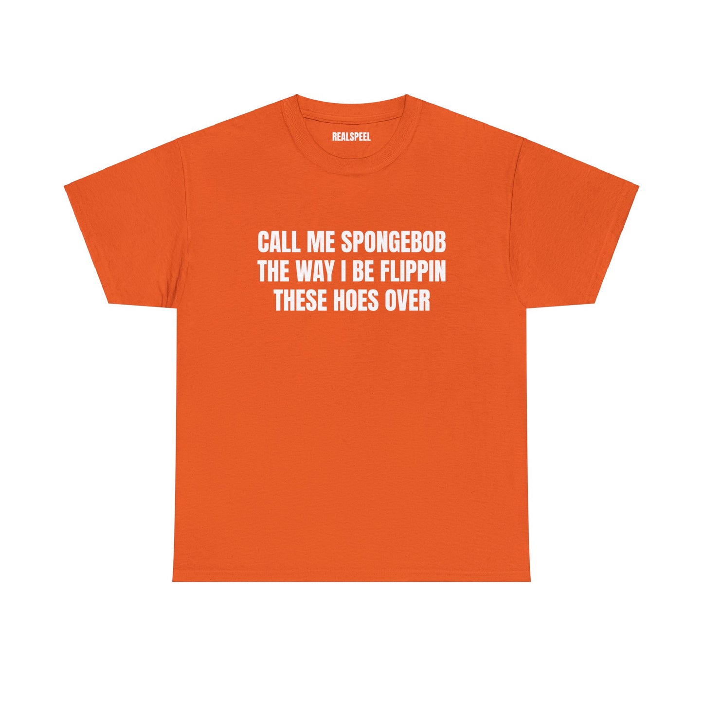 CALL ME SPONGEBOB T-SHIRT