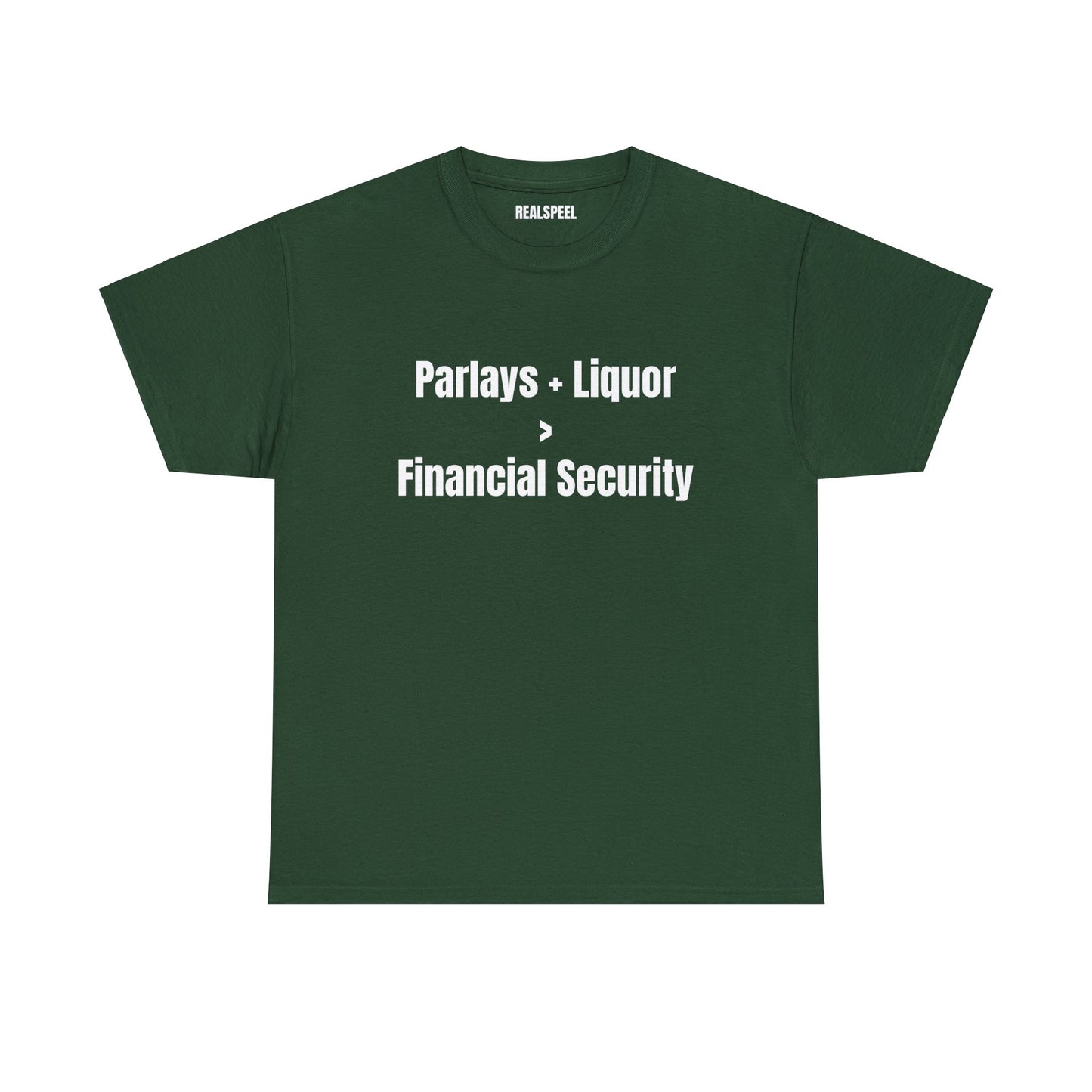 PARLAYS + LIQUOR T-SHIRT