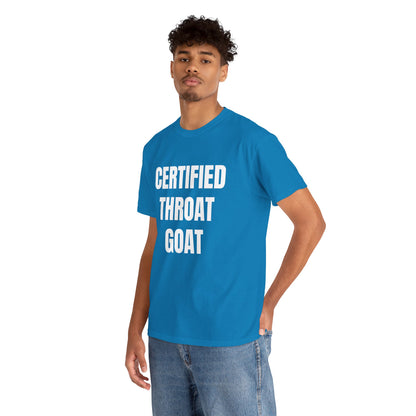 CERTIFIED THROAT GOAT T-SHIRT