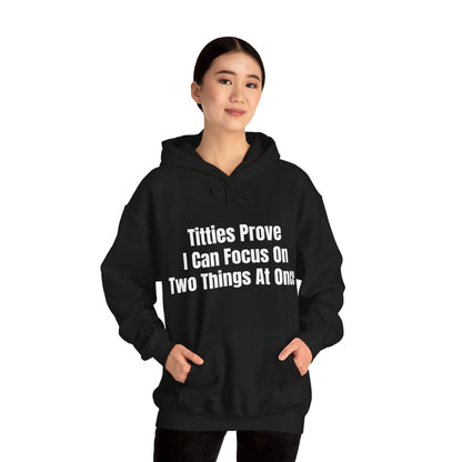 TITTIES PROVE HOODIE