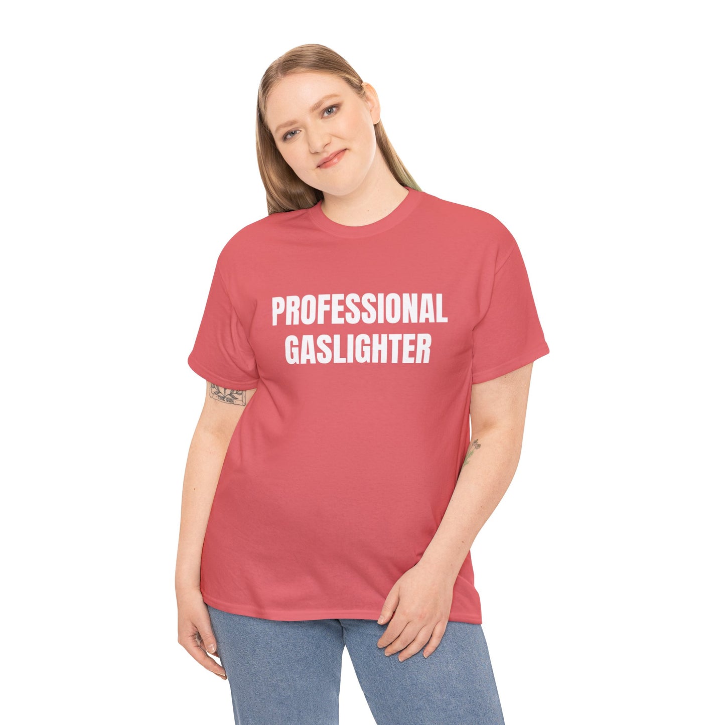 PROFESSIONAL GASLIGHTER T-SHIRT