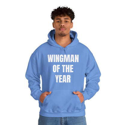 WINGMAN OF THE YEAR HOODIE