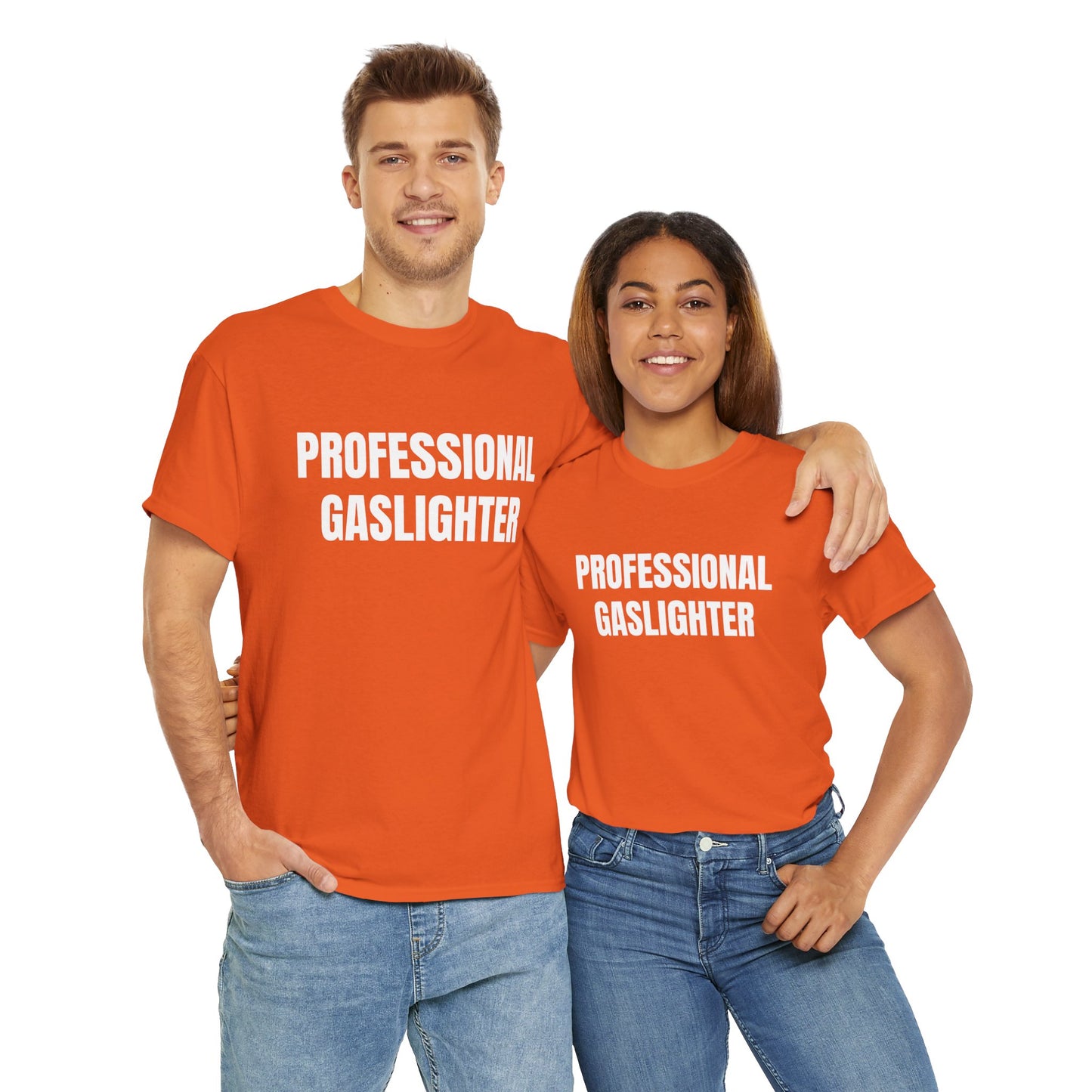 PROFESSIONAL GASLIGHTER T-SHIRT