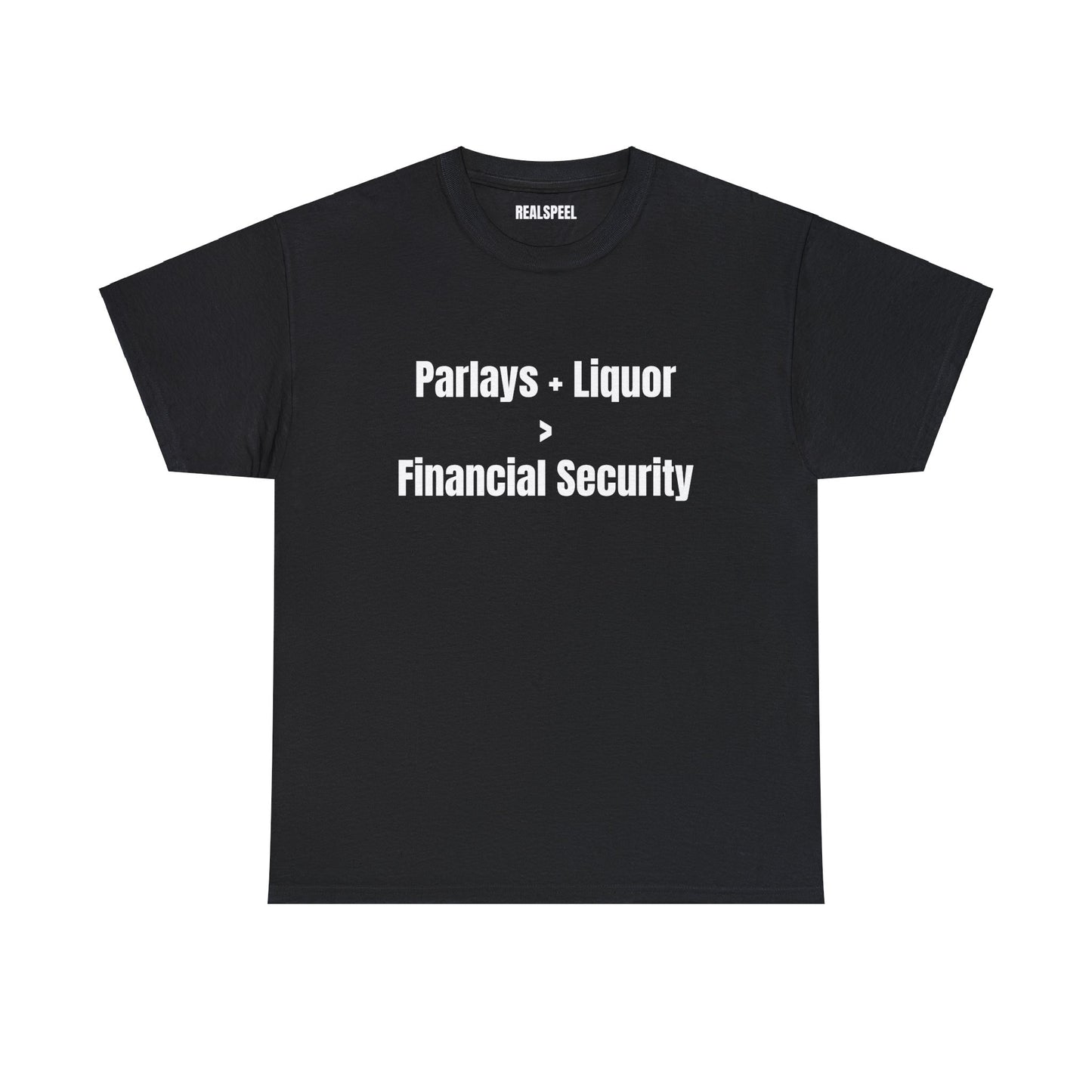 PARLAYS + LIQUOR T-SHIRT