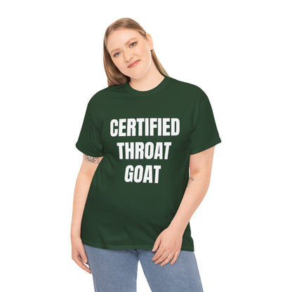 CERTIFIED THROAT GOAT T-SHIRT