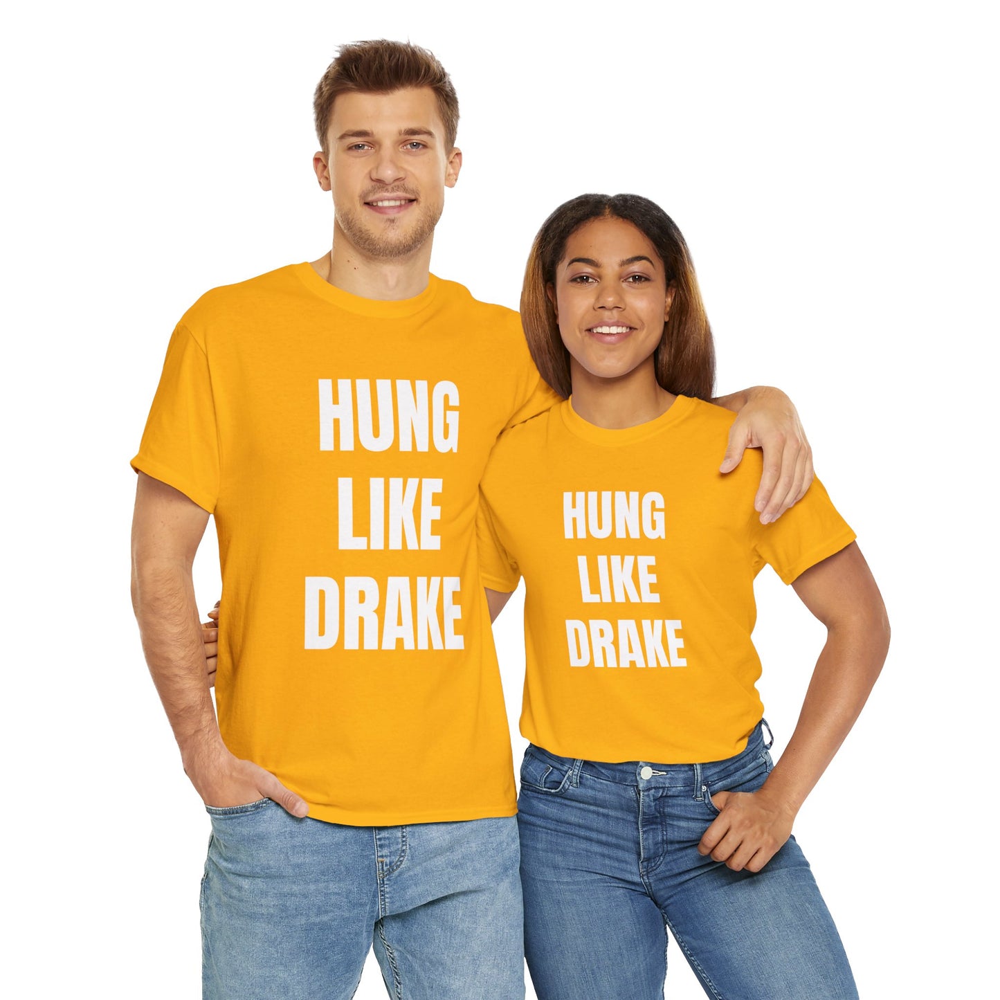 HUNG LIKE DRAKE T-SHIRT