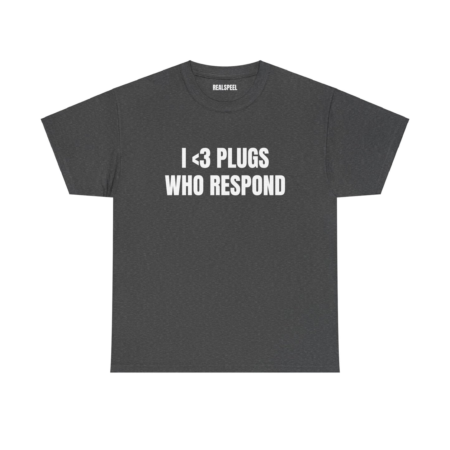 I <3 PLUGS T-SHIRT