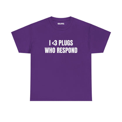 I <3 PLUGS T-SHIRT