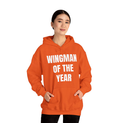 WINGMAN OF THE YEAR HOODIE