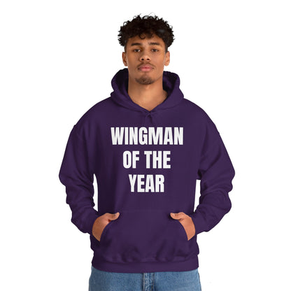 WINGMAN OF THE YEAR HOODIE