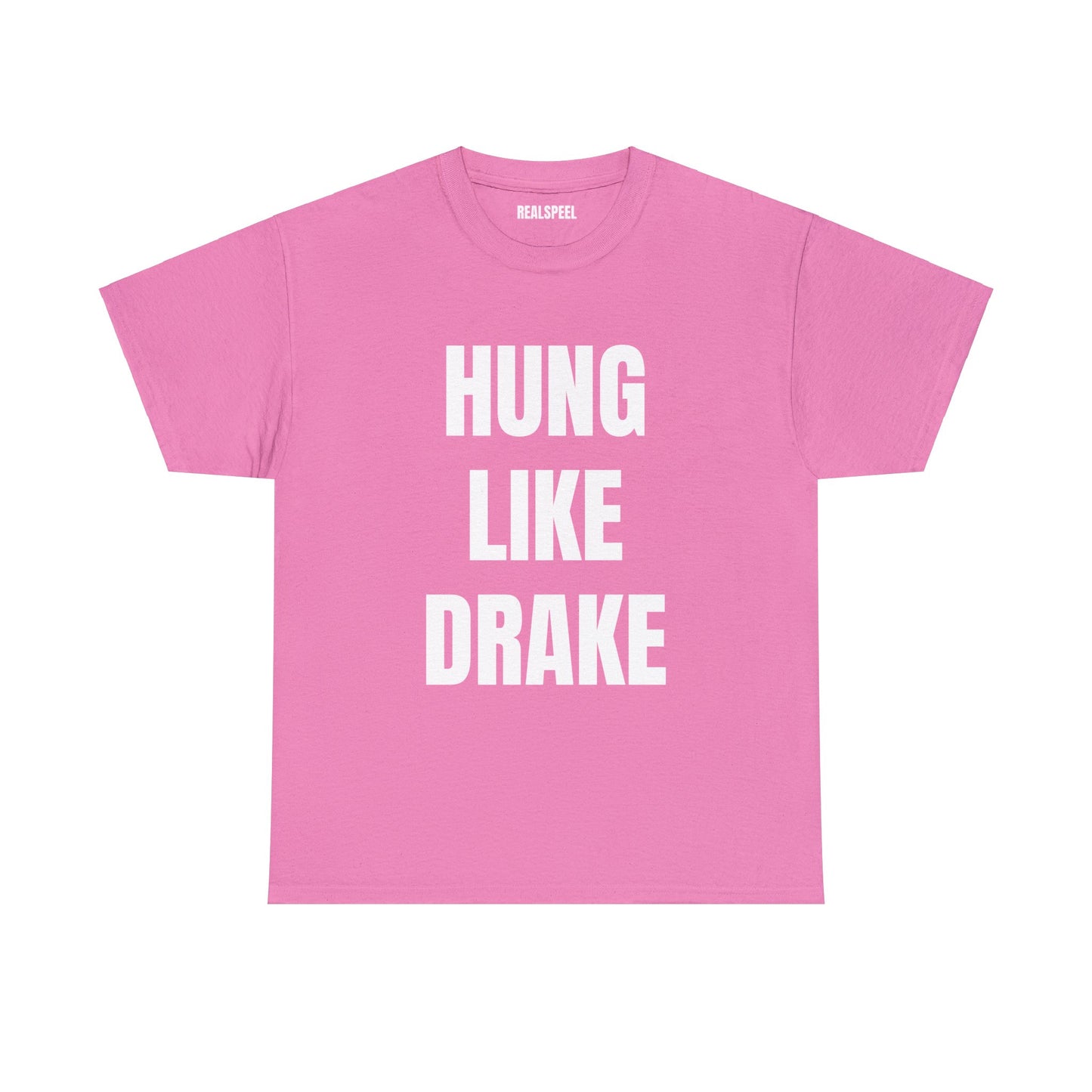 HUNG LIKE DRAKE T-SHIRT