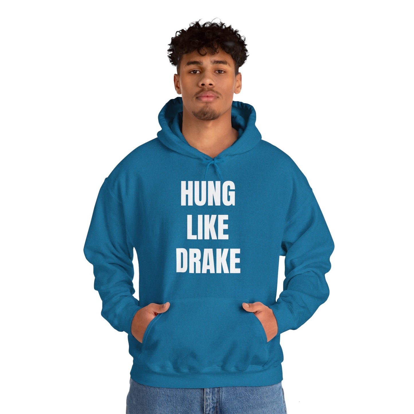 HUNG LIKE DRAKE HOODIE