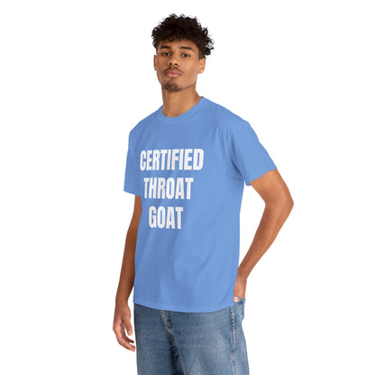 CERTIFIED THROAT GOAT T-SHIRT