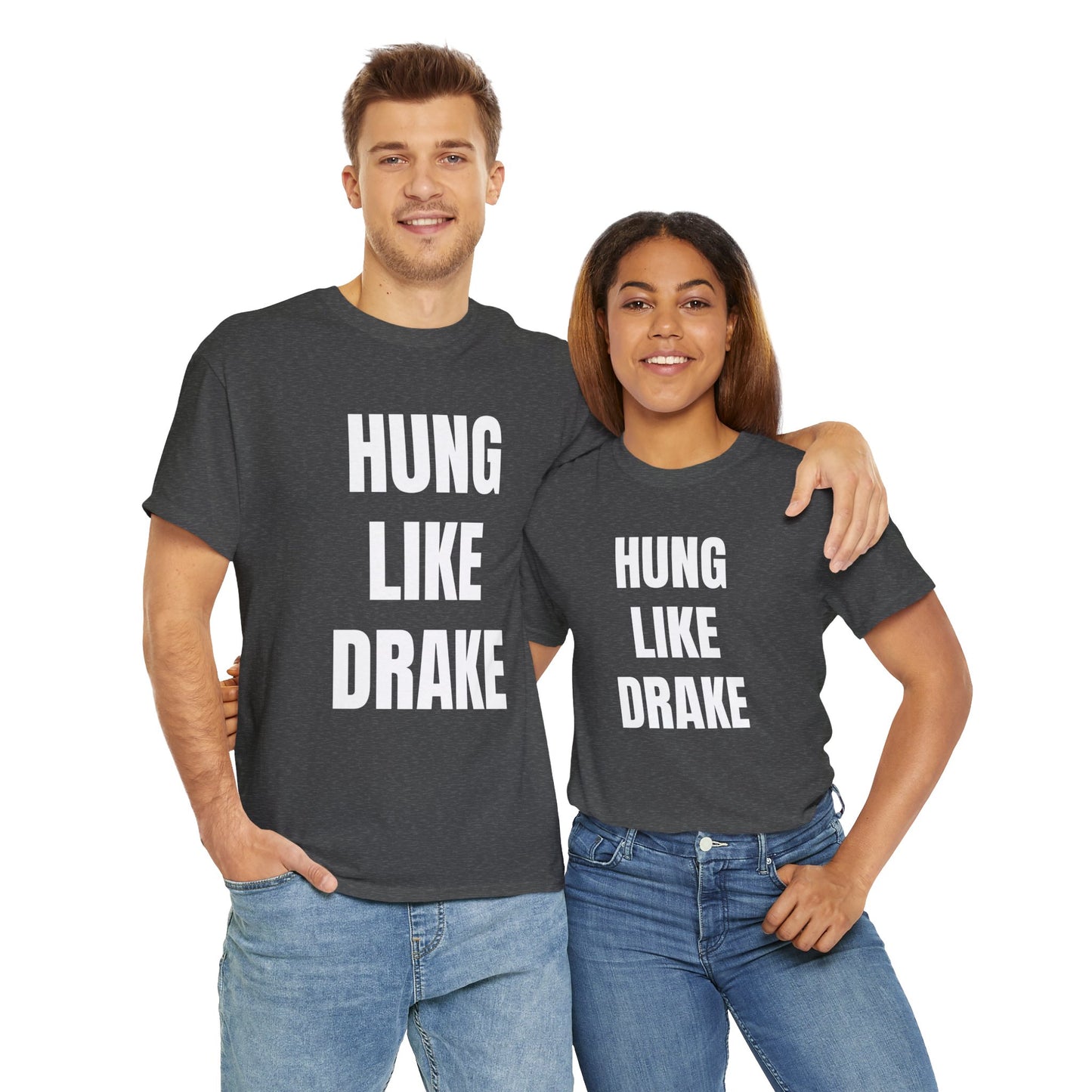 HUNG LIKE DRAKE T-SHIRT