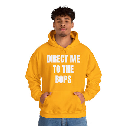 DIRECT ME TO THE BOPS HOODIE