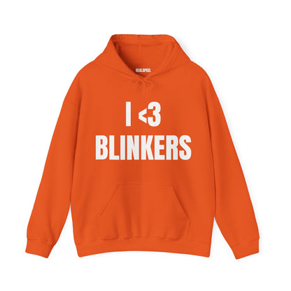 I <3 BLINKERS HOODIE