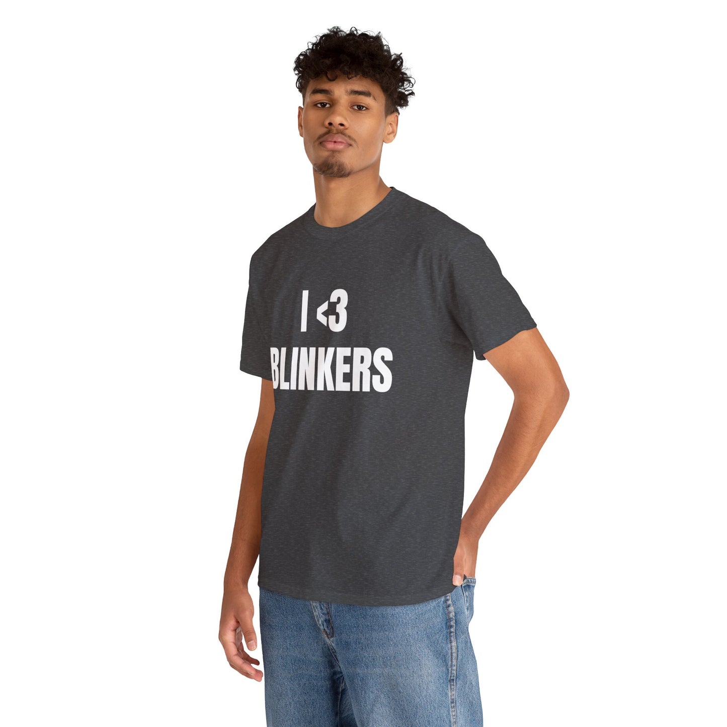 I <3 BLINKERS T-SHIRT