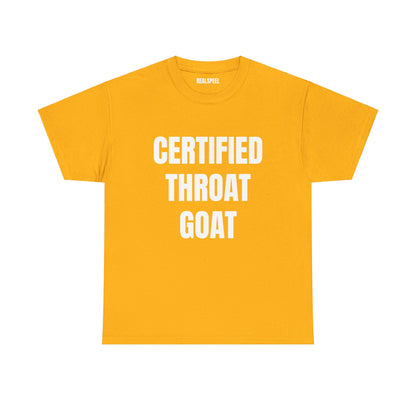 CERTIFIED THROAT GOAT T-SHIRT